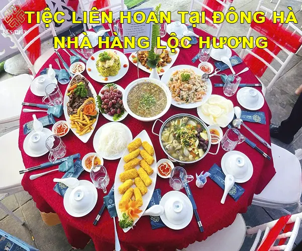Tiệc Liên Hoan Tại Đông Hà