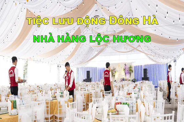 tiệc lưu động Đông Hà