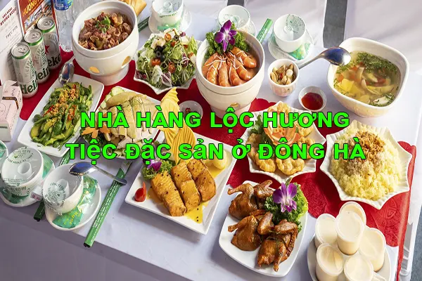 tổ chức tiệc đặc sản ở Đông Hà