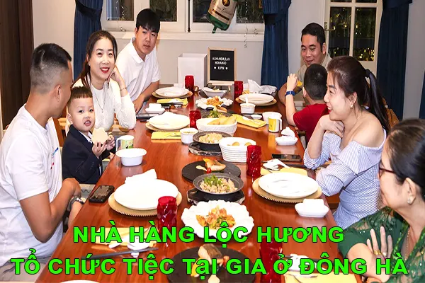 tổ chức tiệc tại gia ở Đông Hà